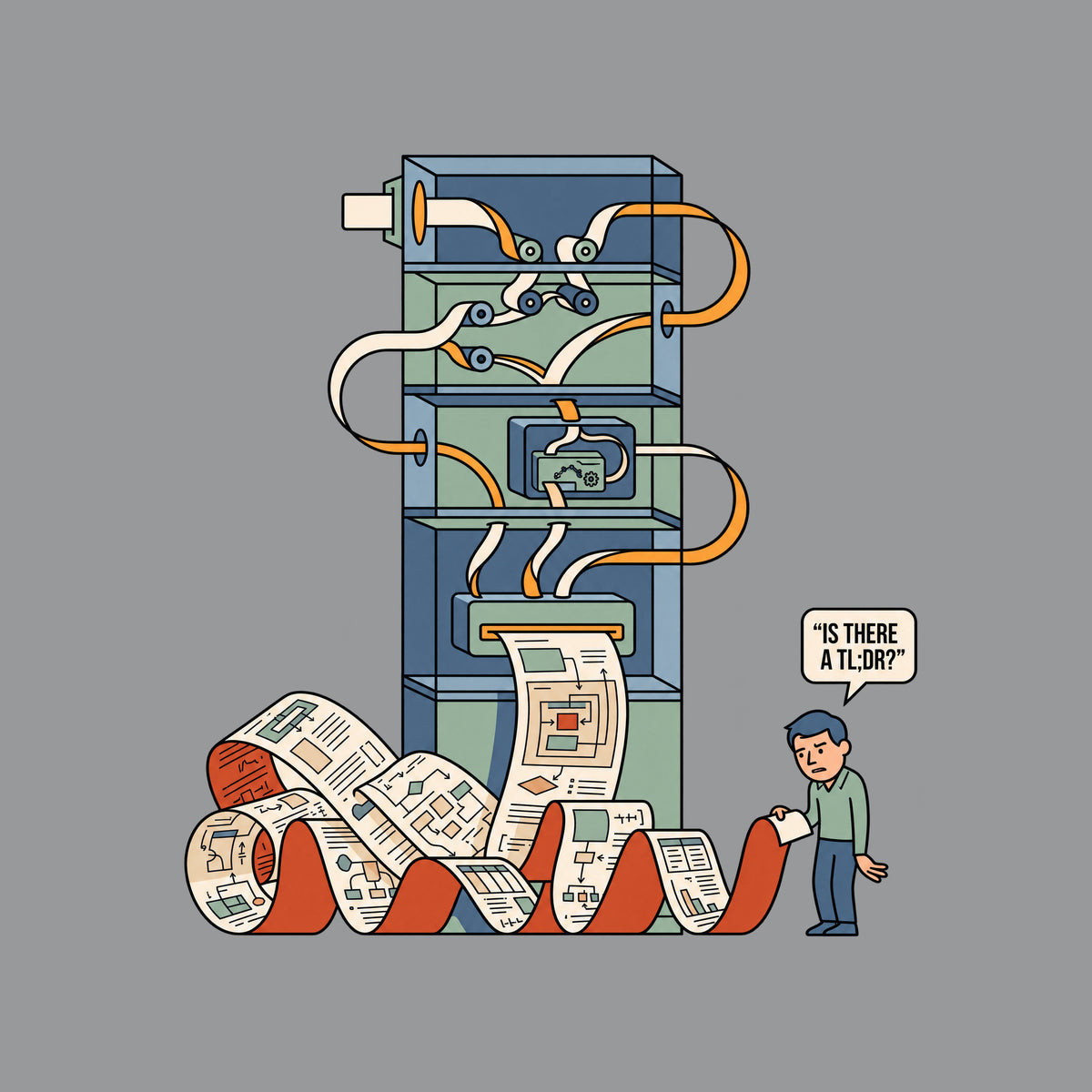 Illustration of a tall, compartmentalized machine with internal rollers feeding paper into a huge curling ribbon of diagram-covered output. A weary man holds the end of the paper beside a speech bubble reading "IS THERE A TL;DR?" Artwork shown on the Sport Grey garment colour.