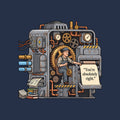 Cutaway illustration of an aged gray steel machine with brass gears, copper pipes and gauges. A weary operator in cap and overalls works a lever as a cream sheet emerges from rollers, printed “You’re absolutely right.” Artwork shown on the Navy garment colour.